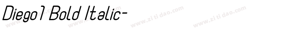 Diego1 Bold Italic字体转换